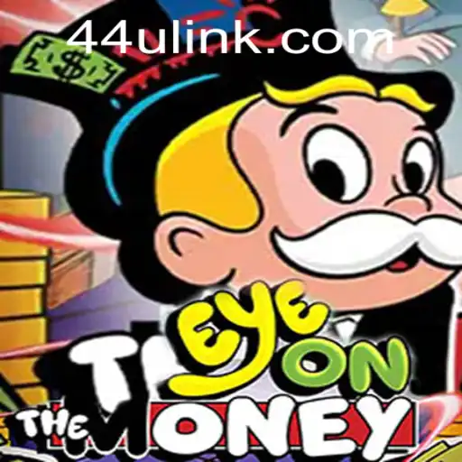 Unveiling the Thrills of EyeOnTheMoney: A Gaming Revolution with 44U.COM