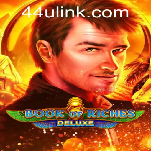 Exploring Book of Riches Deluxe: An Engaging Casino Adventure