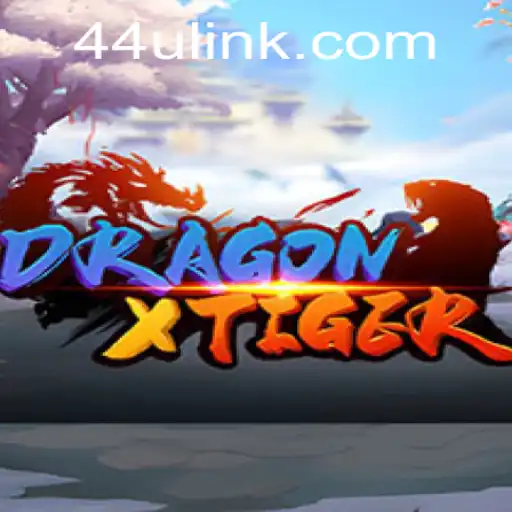 Exploring the Excitement of DragonXTiger Powered by 44U.COM